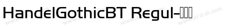 HandelGothicBT Regul字体转换